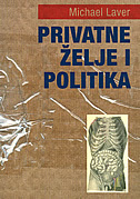 PRIVATNE ŽELJE I POLITIKA-0 PRIVATNE ŽELJE I POLITIKA-0