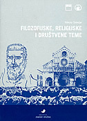 FILOZOFIJSKE, RELIGIJSKE I DRUŠTVENE TEME-0 FILOZOFIJSKE, RELIGIJSKE I DRUŠTVENE TEME-0