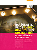 BARŠUNASTE PRIČE - Antologija češke kratke priče-0 BARŠUNASTE PRIČE - Antologija češke kratke priče-0