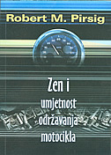 ZEN I UMJETNOST ODRŽAVANJA MOTOCIKLA-0 ZEN I UMJETNOST ODRŽAVANJA MOTOCIKLA-0