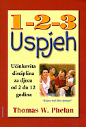 1-2-3 USPJEH - Učinkovita disciplina za djecu od 2 do 12 godina-0