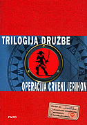 TRILOGIJA DRUŽBE - Operacija Crveni Jerihon-0