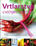VRTLARSTVO U VOĆNJAKU I POVRTNJAKU-0 VRTLARSTVO U VOĆNJAKU I POVRTNJAKU-0