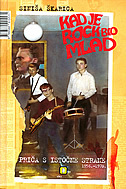 KAD JE ROCK BIO MLAD - priča s istočne strane (1956.-1970.)-0 KAD JE ROCK BIO MLAD - priča s istočne strane (1956.-1970.)-0