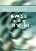 HRVATSKI KAO DRUGI I STRANI JEZIK-0 HRVATSKI KAO DRUGI I STRANI JEZIK-0