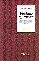 VRAĆAMO SE UVEČER - antologija mlade slovenske poezije 1990-2003-0