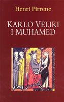 KARLO VELIKI I MUHAMED-0 KARLO VELIKI I MUHAMED-0