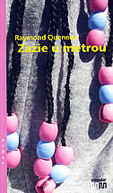 ZAZIE U METROU-0 ZAZIE U METROU-0