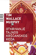 OTKRIVANJE TAJNOG KRŠĆANSKOG KODA-0 OTKRIVANJE TAJNOG KRŠĆANSKOG KODA-0