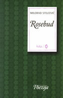 ROSEBUD-0 ROSEBUD-0