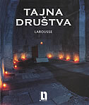LAROUSSE - TAJNA DRUŠTVA-0 LAROUSSE - TAJNA DRUŠTVA-0