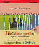 BAKINE PRIČE ILI PRIČE IZ DREVNIH VREMENA / LJEPOTICA I ZVIJER-0 BAKINE PRIČE ILI PRIČE IZ DREVNIH VREMENA / LJEPOTICA I ZVIJER-0