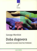 DOBA DOGOVORA - Manifest za novi svjetski poredak-0 DOBA DOGOVORA - Manifest za novi svjetski poredak-0