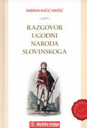 RAZGOVOR UGODNI NARODA SLOVINSKOGA-0 RAZGOVOR UGODNI NARODA SLOVINSKOGA-0