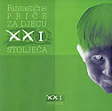 FANTASTIČNE PRIČE ZA DJECU XXI STOLJEĆA-0 FANTASTIČNE PRIČE ZA DJECU XXI STOLJEĆA-0