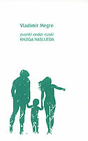 ZVONKI CEDAR RUSKI VI - KNJIGA NASLIJEĐA-0 ZVONKI CEDAR RUSKI VI - KNJIGA NASLIJEĐA-0