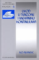 UVOD U TENZORE I MEHANIKU KONTINUUMA-0 UVOD U TENZORE I MEHANIKU KONTINUUMA-0