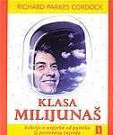 KLASA MILIJUNAŠ-0 KLASA MILIJUNAŠ-0