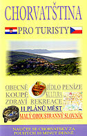CHORVATOVŠTINA PRO TURISTY-0 CHORVATOVŠTINA PRO TURISTY-0