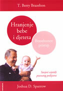 HRANJENJE BEBE I DJETETA - BRAZELTONOV PRISTUP-0 HRANJENJE BEBE I DJETETA - BRAZELTONOV PRISTUP-0