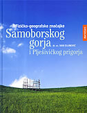FIZIČKO-GEOGRAFSKE ZNAČAJKE SAMOBORSKOG GORJA I PLJEŠEVIČKOG KRAJA-0 FIZIČKO-GEOGRAFSKE ZNAČAJKE SAMOBORSKOG GORJA I PLJEŠEVIČKOG KRAJA-0