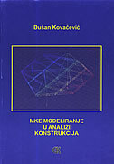 MKE MODELIRANJE U ANALIZI KONSTRUKCIJA-0 MKE MODELIRANJE U ANALIZI KONSTRUKCIJA-0