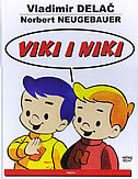 VIKI I NIKI-0 VIKI I NIKI-0