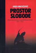 PROSTOR SLOBODE - Književna kritika u zagrebačkoj periodici 1941-1945-0
