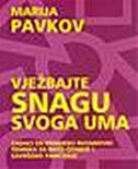 VJEŽBAJTE SNAGU SVOGA UMA-0 VJEŽBAJTE SNAGU SVOGA UMA-0