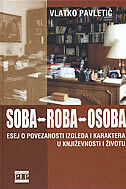 SOBA - ROBA - OSOBA - esej o povezanosti izgleda i karaktera u književnosti i životu-0