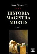 HISTORIA MAGISTRA MORTIS-0 HISTORIA MAGISTRA MORTIS-0