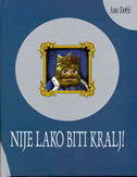 NIJE LAKO BITI KRALJ-0 NIJE LAKO BITI KRALJ-0