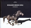 BOSANSKI BRDSKI KONJI - Monografija-0 BOSANSKI BRDSKI KONJI - Monografija-0