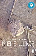 MEKE ULICE-0 MEKE ULICE-0
