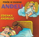 PRIČE IZ DUBINE - ANĐELI CD-0