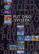 PUT OKO SVIJETA S 80 ČUDA-0 PUT OKO SVIJETA S 80 ČUDA-0