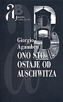 ONO ŠTO OSTAJE OD AUSCHWITZA-0 ONO ŠTO OSTAJE OD AUSCHWITZA-0