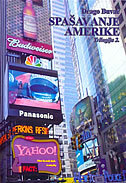 SPAŠAVANJE AMERIKE Trilogija 2.-0 SPAŠAVANJE AMERIKE Trilogija 2.-0