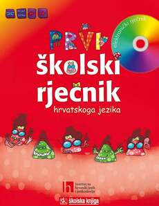 PRVI ŠKOLSKI  RJEČNIK HRVATSKOG JEZIKA (knjiga i DVD)-0