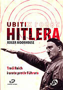 UBITI HITLERA - Treći Reich i urote protiv Fuhrera-0 UBITI HITLERA - Treći Reich i urote protiv Fuhrera-0