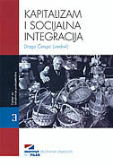 KAPITALIZAM I SOCIJALNA INTEGRACIJA-0 KAPITALIZAM I SOCIJALNA INTEGRACIJA-0