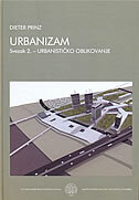 URBANIZAM svezak 2. - urbanističko oblikovanje-0
