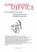 LUDE I MUDRE DJEVICE - Antologija pjesama u prozi od Ujevića do naših dana-0 LUDE I MUDRE DJEVICE - Antologija pjesama u prozi od Ujevića do naših dana-0