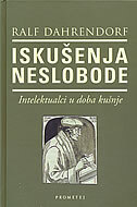 ISKUŠENJA NESLOBODE - intelektualci u doba kušnje-0 ISKUŠENJA NESLOBODE - intelektualci u doba kušnje-0
