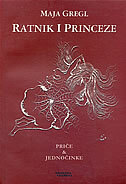 RATNIK I PRINCEZE-0 RATNIK I PRINCEZE-0
