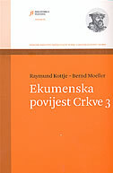 EKUMENSKA POVIJEST CRKVE 3-0 EKUMENSKA POVIJEST CRKVE 3-0