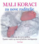 MALI KORACI ZA NOVE RODITELJE-0
