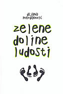 ZELENE DOLINE LUDOSTI-0 ZELENE DOLINE LUDOSTI-0