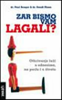 ZAR BISMO VAM LAGALI?-0 ZAR BISMO VAM LAGALI?-0