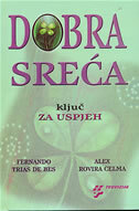 DOBRA SREĆA-0 DOBRA SREĆA-0